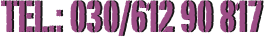 Tel.: 030/612 90 817